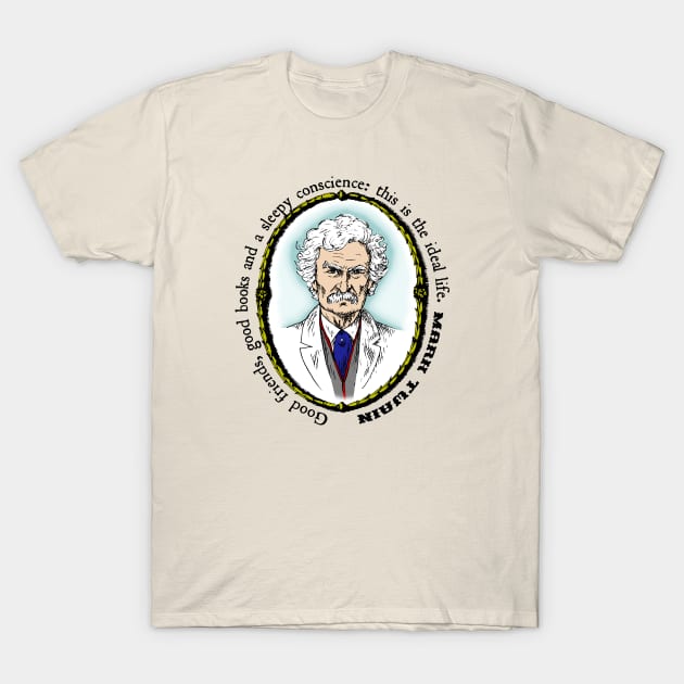 Mark Twain (quote) T-Shirt by FieryWolf